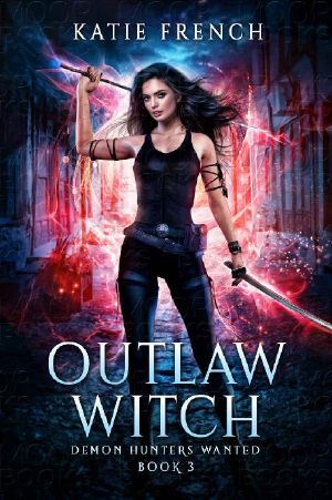 [Demon Hunters Wanted 03] • Outlaw Witch